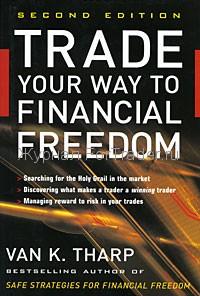 Trade Your Way to Financial Freedom